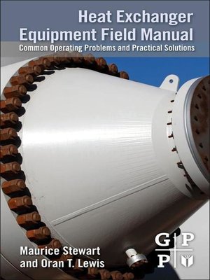 cover image of Heat Exchanger Equipment Field Manual